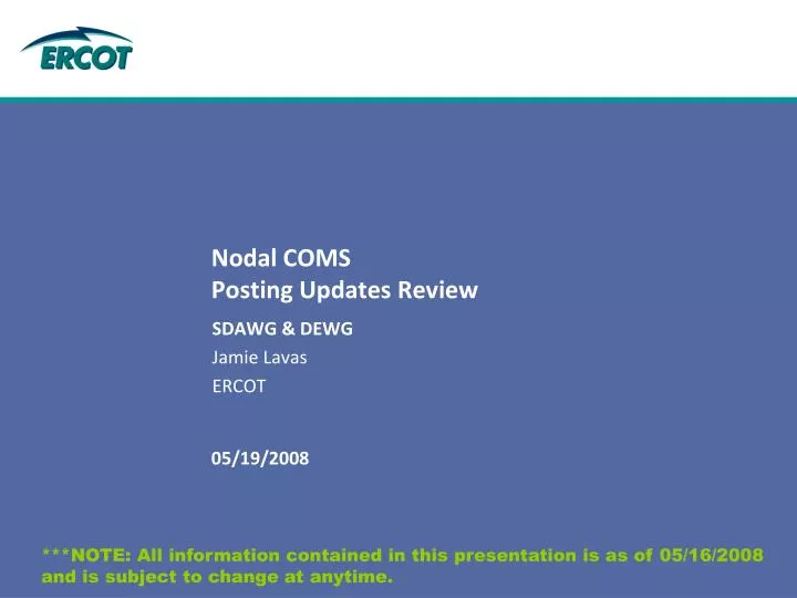 nodal coms posting updates review