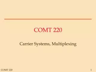 COMT 220