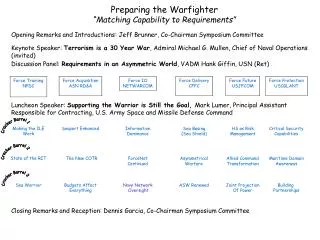 Preparing the Warfighter “Matching Capability to Requirements”