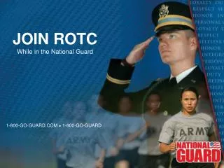 JOIN ROTC While in the National Guard