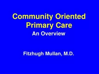 Community Oriented Primary Care