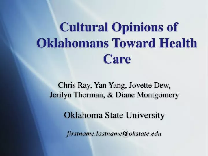 cultural opinions of oklahomans toward health care