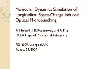 Molecular Dynamics Simulation of Longitudinal Space-Charge Induced Optical Microbunching