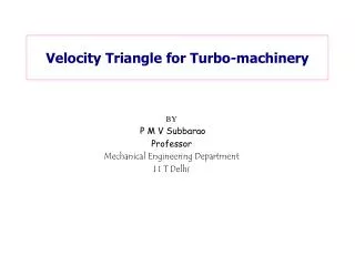 Velocity Triangle for Turbo-machinery