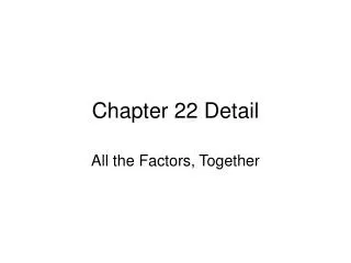 Chapter 22 Detail