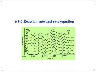 § 9.2 Reaction rate and rate equation