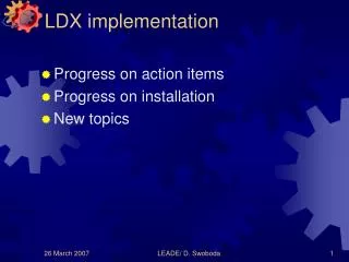 LDX implementation