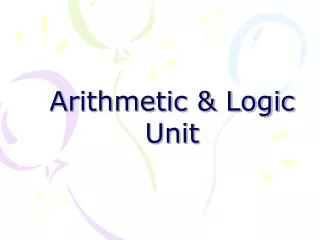 Arithmetic &amp; Logic Unit