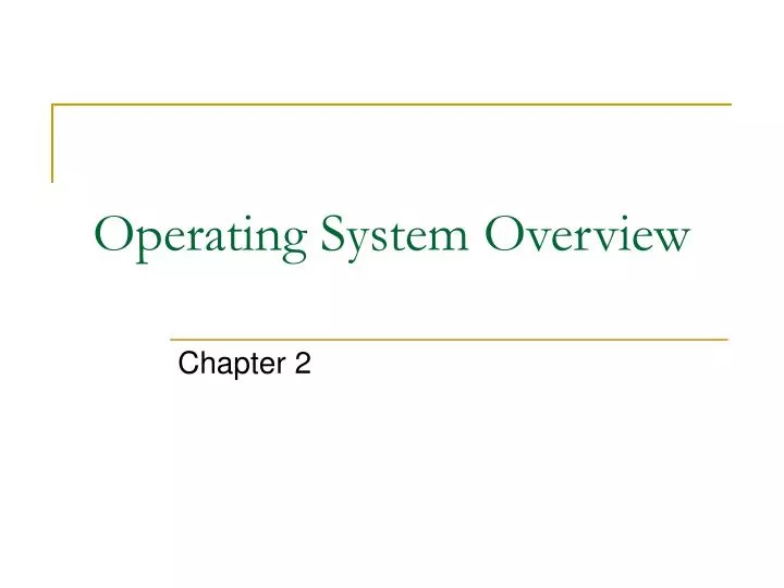 operating system overview