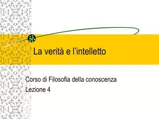 la verit e l intelletto
