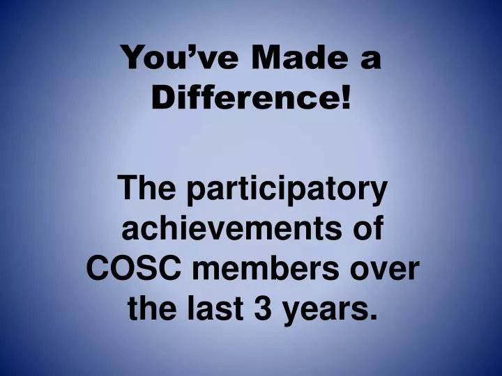 you ve made a difference