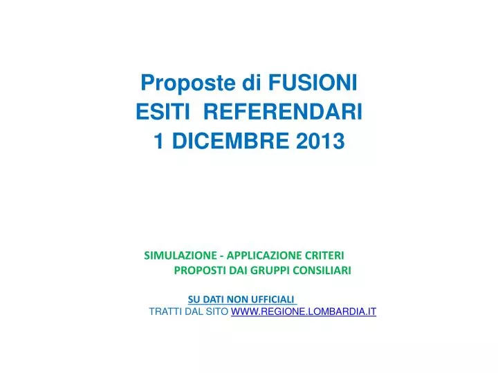 proposte di fusioni esiti referendari 1 dicembre 2013