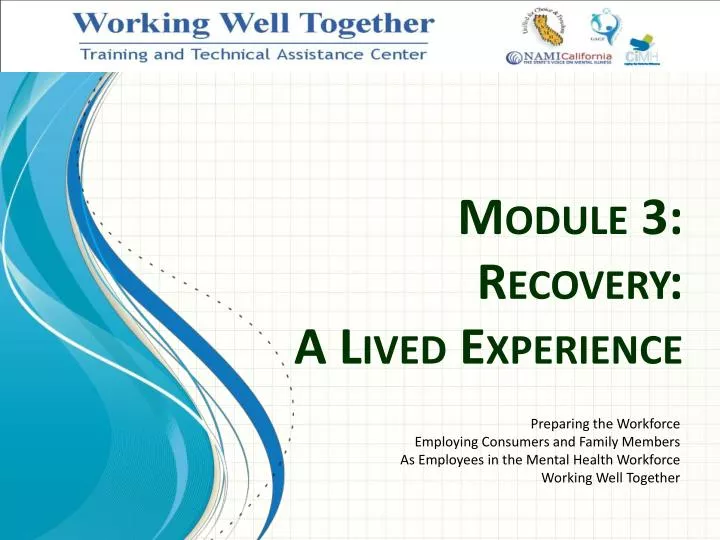 module 3 recovery a lived experience