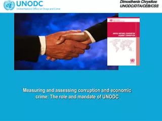 Measuring and assessing corruption and economic crime: The role and mandate of UNODC