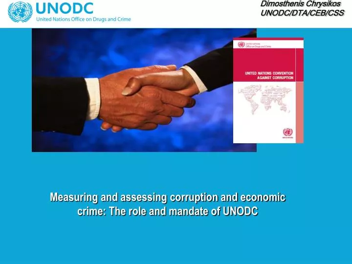 measuring and assessing corruption and economic crime the role and mandate of unodc