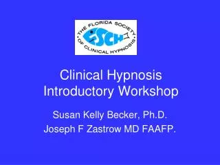 Clinical Hypnosis Introductory Workshop