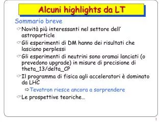 Alcuni highlights da LT