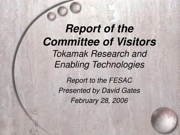 report of the committee of visitors tokamak research and enabling technologies