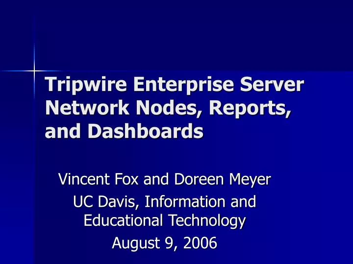 tripwire enterprise server network nodes reports and dashboards