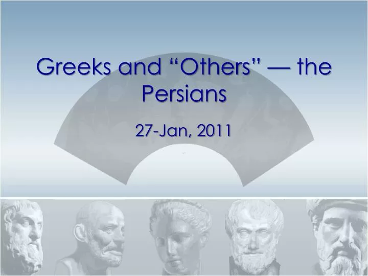 greeks and others the persians