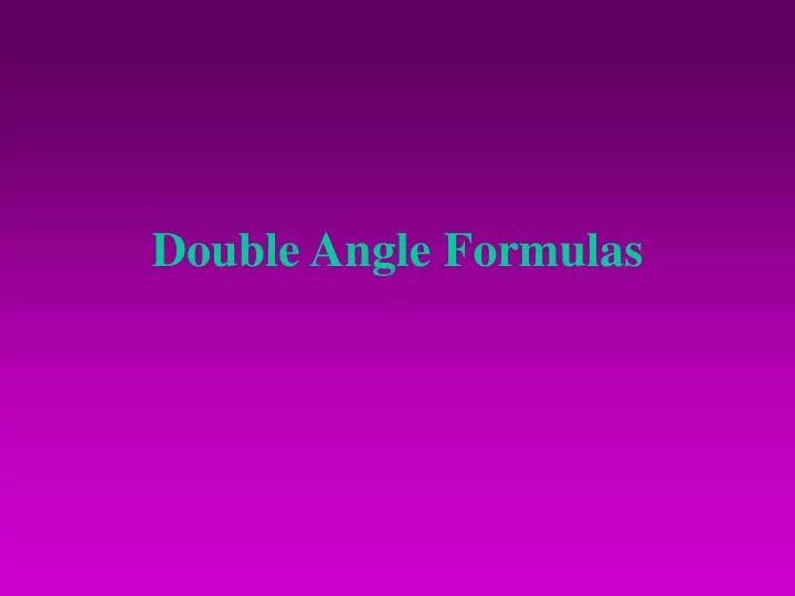 double angle formulas
