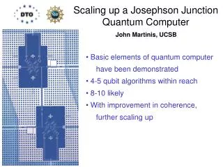 Scaling up a Josephson Junction Quantum Computer