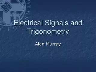 Electrical Signals and Trigonometry