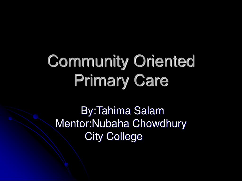 PPT - Community Oriented Primary Care PowerPoint Presentation, free ...