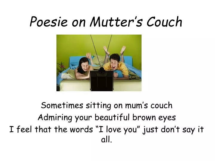 poesie on mutter s couch