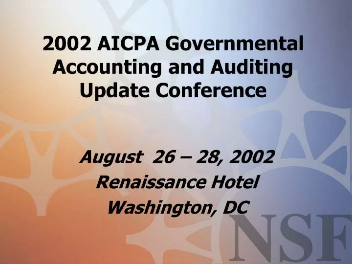 2002 aicpa governmental accounting and auditing update conference