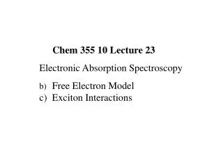 Chem 355 10 Lecture 23 Electronic Absorption Spectroscopy