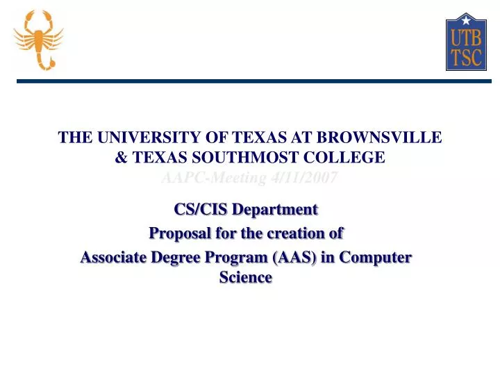 the university of texas at brownsville texas southmost college aapc meeting 4 11 2007