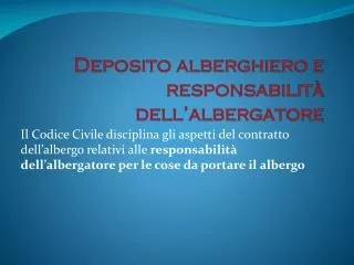 deposito alberghiero e responsabilit dell albergatore