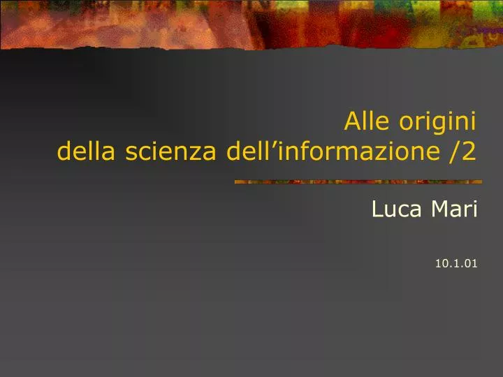 alle origini d ella scienz a dell informazione 2