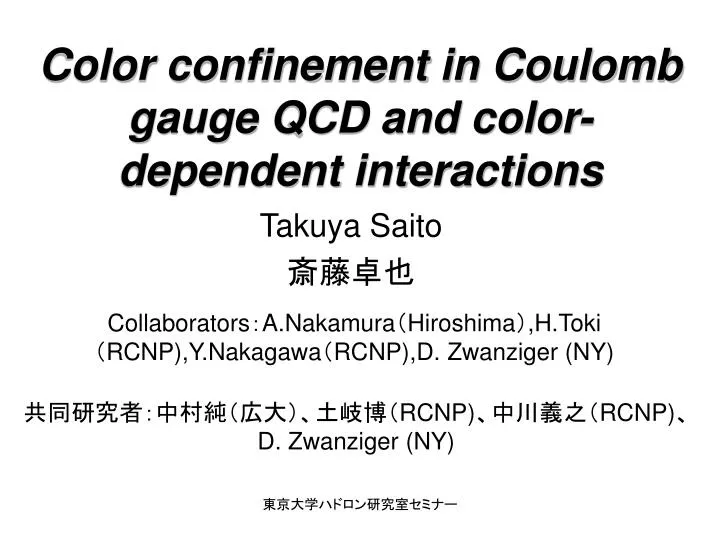 color confinement in coulomb gauge qcd and color dependent interactions