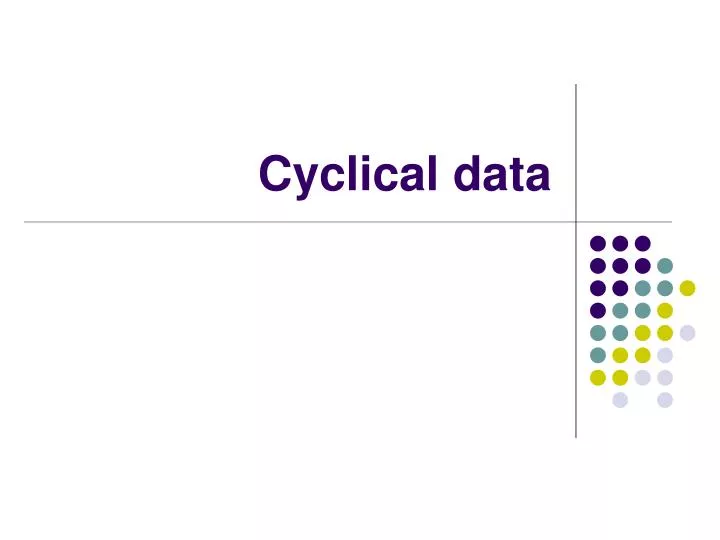 cyclical data