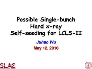 Possible Single-bunch Hard x-ray Self-seeding for LCLS-II