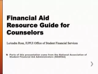 Financial Aid Basics &amp; New Regulations
