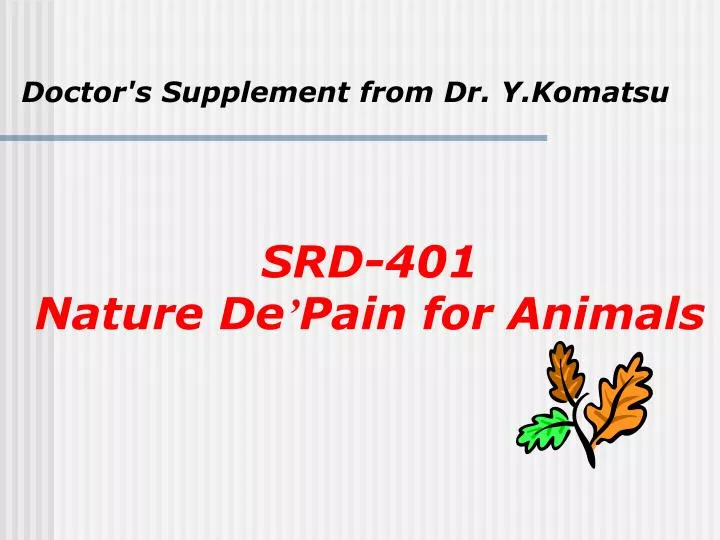 srd 401 nature de pain for animals