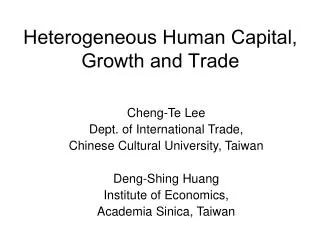 Heterogeneous Human Capital, Growth and Trade