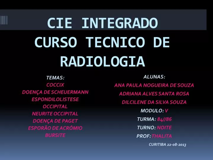 cie integrado curso tecnico de radiologia