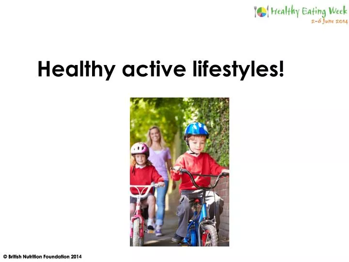 healthy active lifestyles