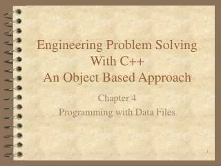 Engineering Problem Solving With C++ An Object Based Approach