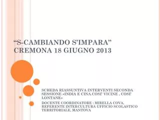 s cambiando s impara cremona 18 giugno 2013