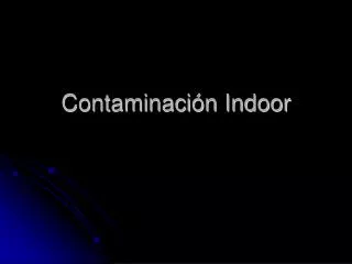 contaminaci n indoor