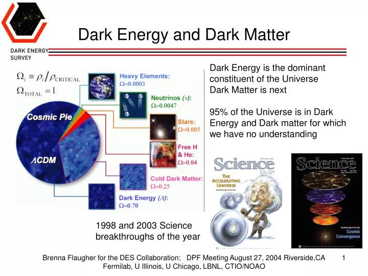dark energy and dark matter