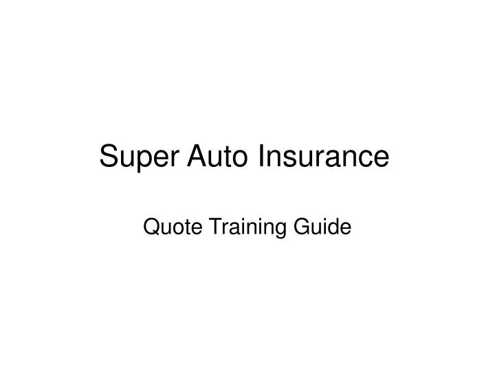 super auto insurance