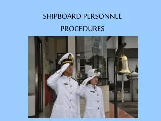 SHIPBOARD PERSONNEL PROCEDURES