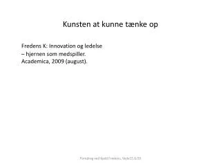 kunsten at kunne t nke op