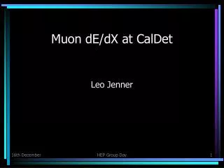 Muon dE/dX at CalDet